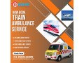 hire-icu-enable-train-ambulance-in-guwahati-by-medivic-at-a-low-cost-small-0