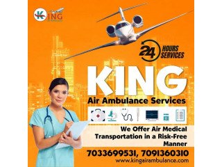 Pick Reliable Patient Transfer Air Ambulance Service in Delhi by King