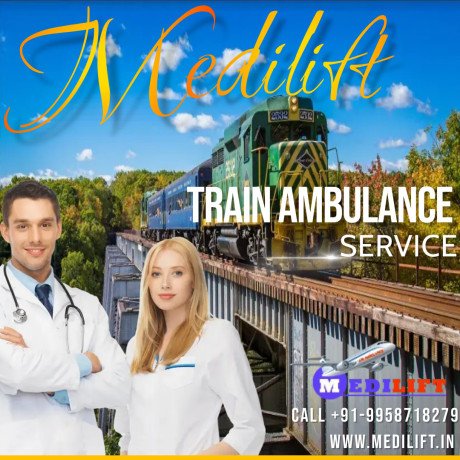 choose-medilift-train-ambulance-services-in-ranchi-with-all-medical-facilities-big-0