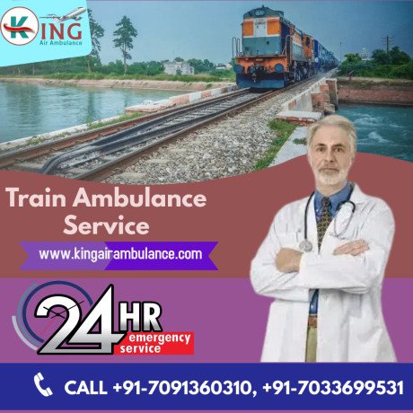 choose-king-train-ambulance-service-in-dibrugarh-with-all-medical-facilities-big-0